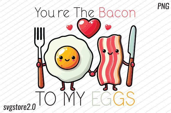 Valentines Bacon and Eggs PNG: A Funny Design Asset